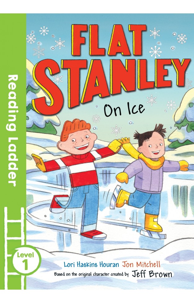 Flat Stanley On Ice (Reading Ladder Level 1)